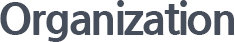 Organization
